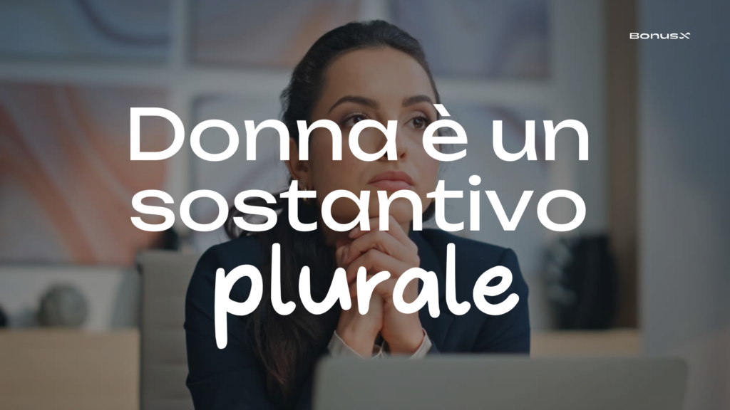 Donna è un sostantivo plurale